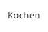 Kochen